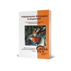Prähistorischer Bronzeguss im Experiment
